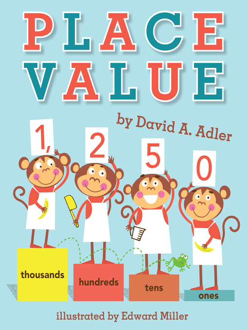 Title details for Place Value by David A. Adler - Available